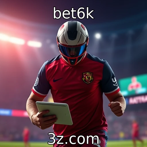 bet6k Descubra os Segredos das Apostas Esportivas e Lucre Mais